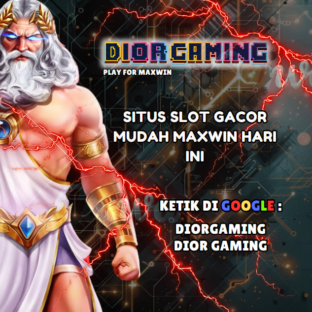 DIORGAMING: Link Situs Resmi Judi Slot Gacor Pragmatic Pasti Maxwin